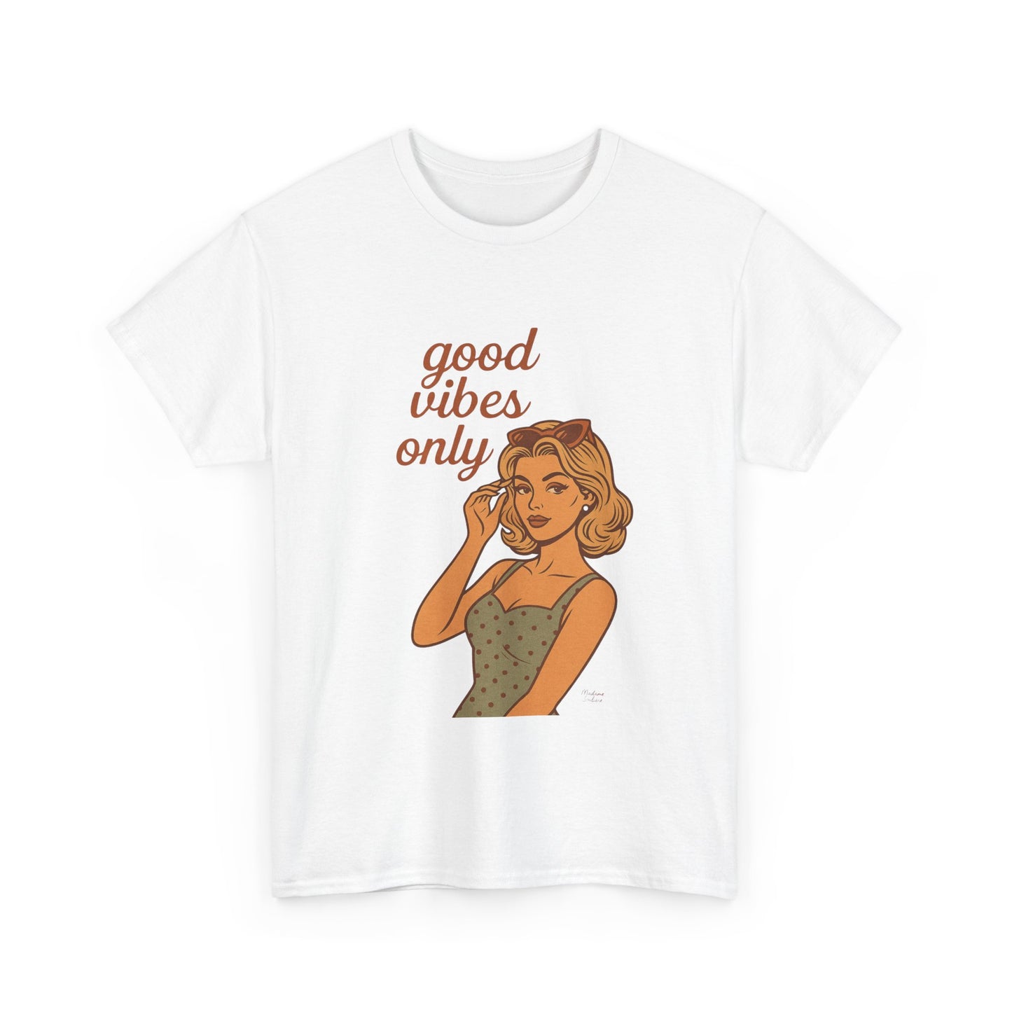 Retro Graphic Unisex T-Shirt – Good Vibes Only Vintage Pin Up Tee, 50s Inspired Feminine Empowerment Top, Spiritual Positive Energy Shirt - Madame Soulière