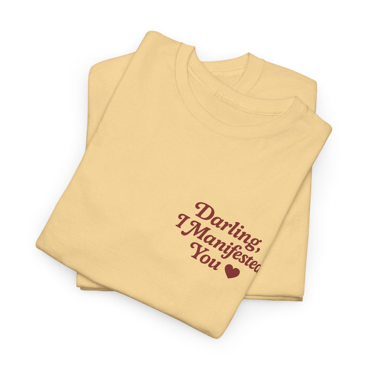 Darling, I Manifested You – Retro Mini Graphic Tee | Unisex Vintage Spiritual Shirt - Madame Soulière