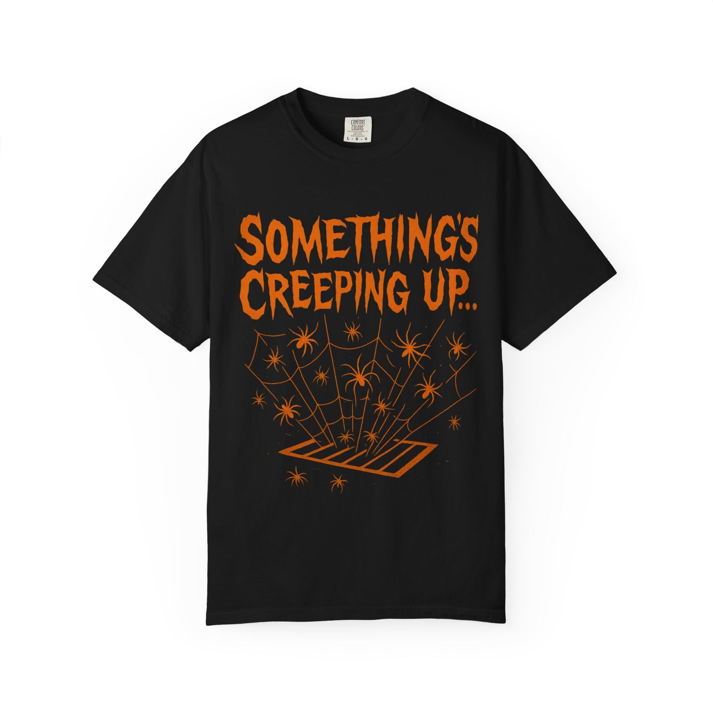 Halloween Creepy Unisex T-Shirt – Something’s Creeping Up Graphic Tee, Retro Vintage Spooky Top, Scary Season - Madame Soulière