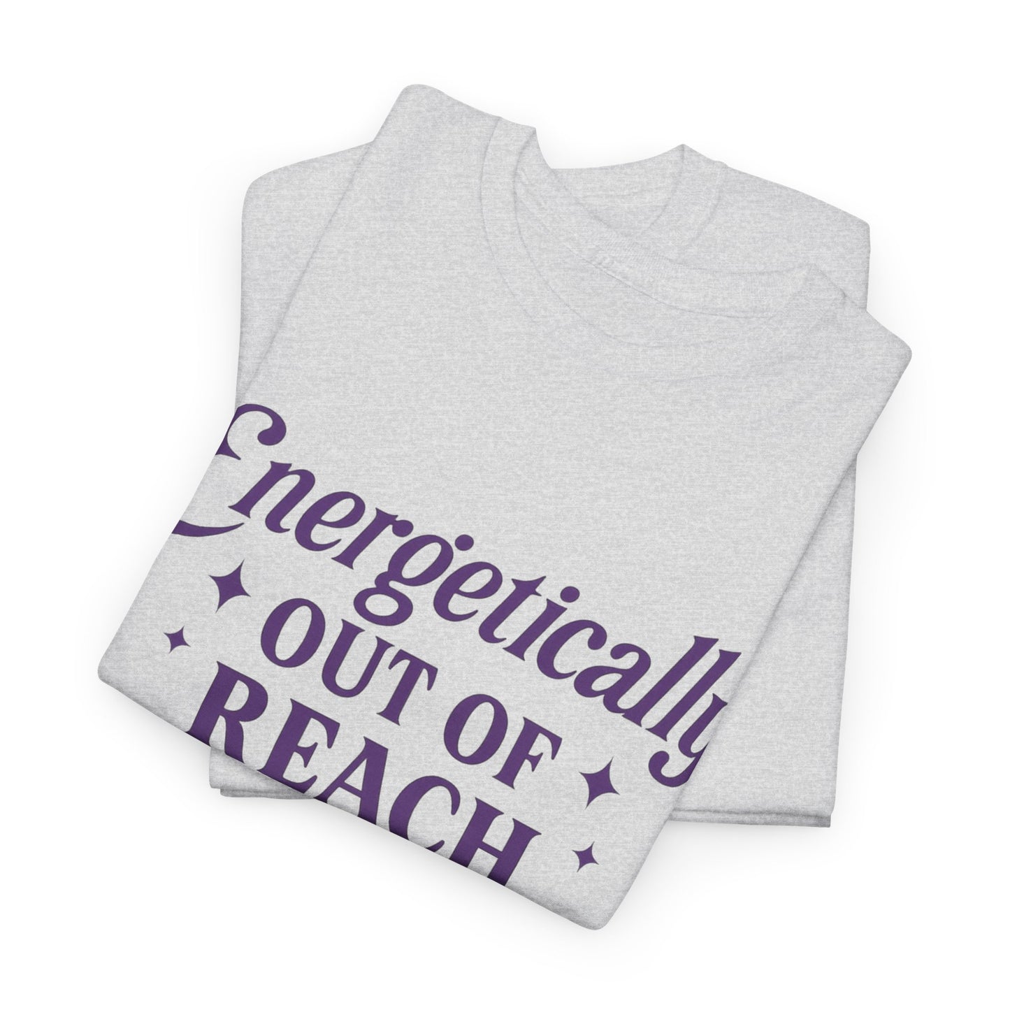Energetically Out of Reach Unisex T-Shirt – Retro Vintage Graphic Tee, Spiritual Pin Up Shirt, Aesthetic Cosmic Vibes Top - Madame Soulière