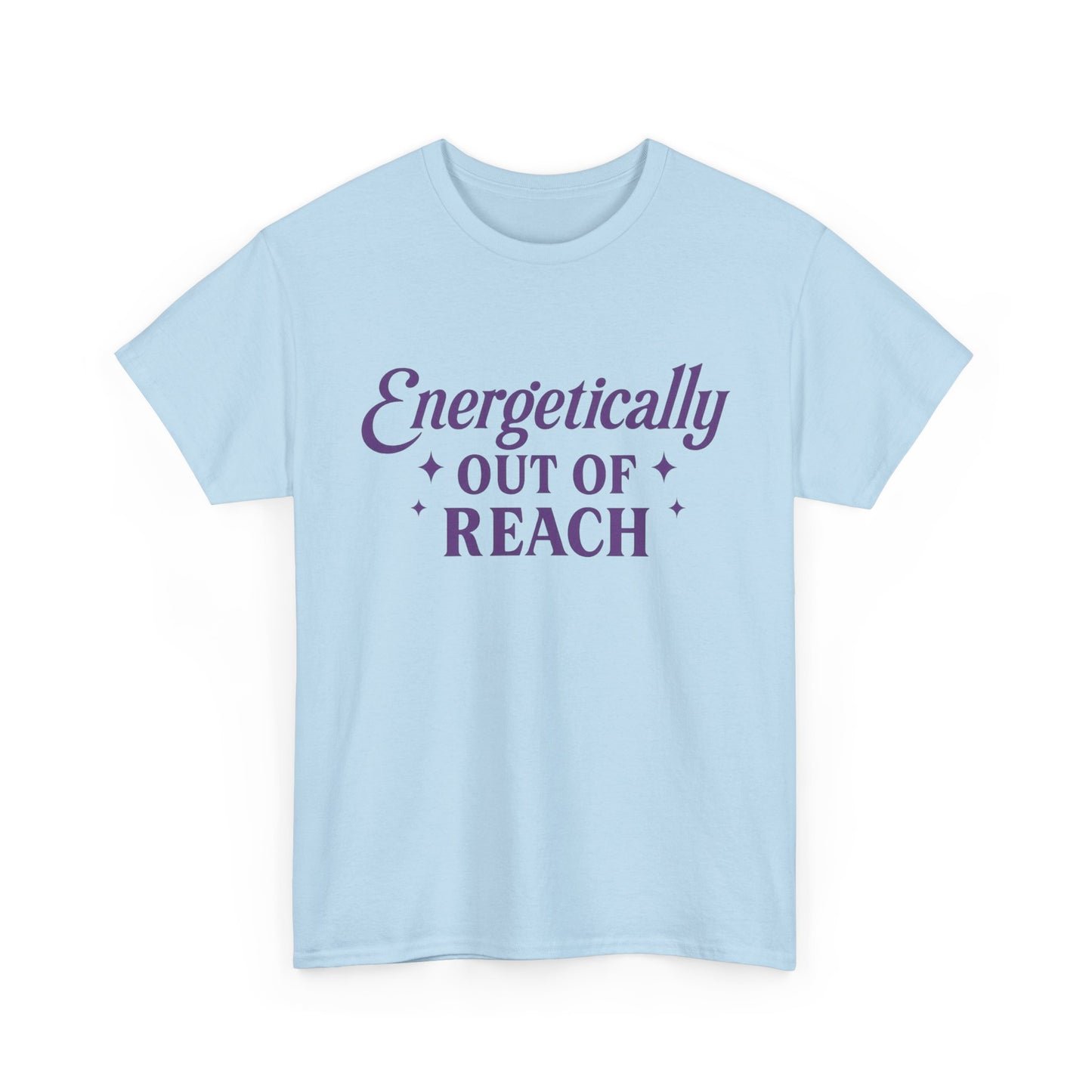 Energetically Out of Reach Unisex T-Shirt – Retro Vintage Graphic Tee, Spiritual Pin Up Shirt, Aesthetic Cosmic Vibes Top - Madame Soulière