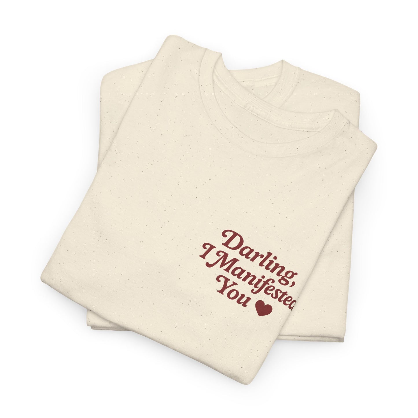 Darling, I Manifested You – Retro Mini Graphic Tee | Unisex Vintage Spiritual Shirt - Madame Soulière