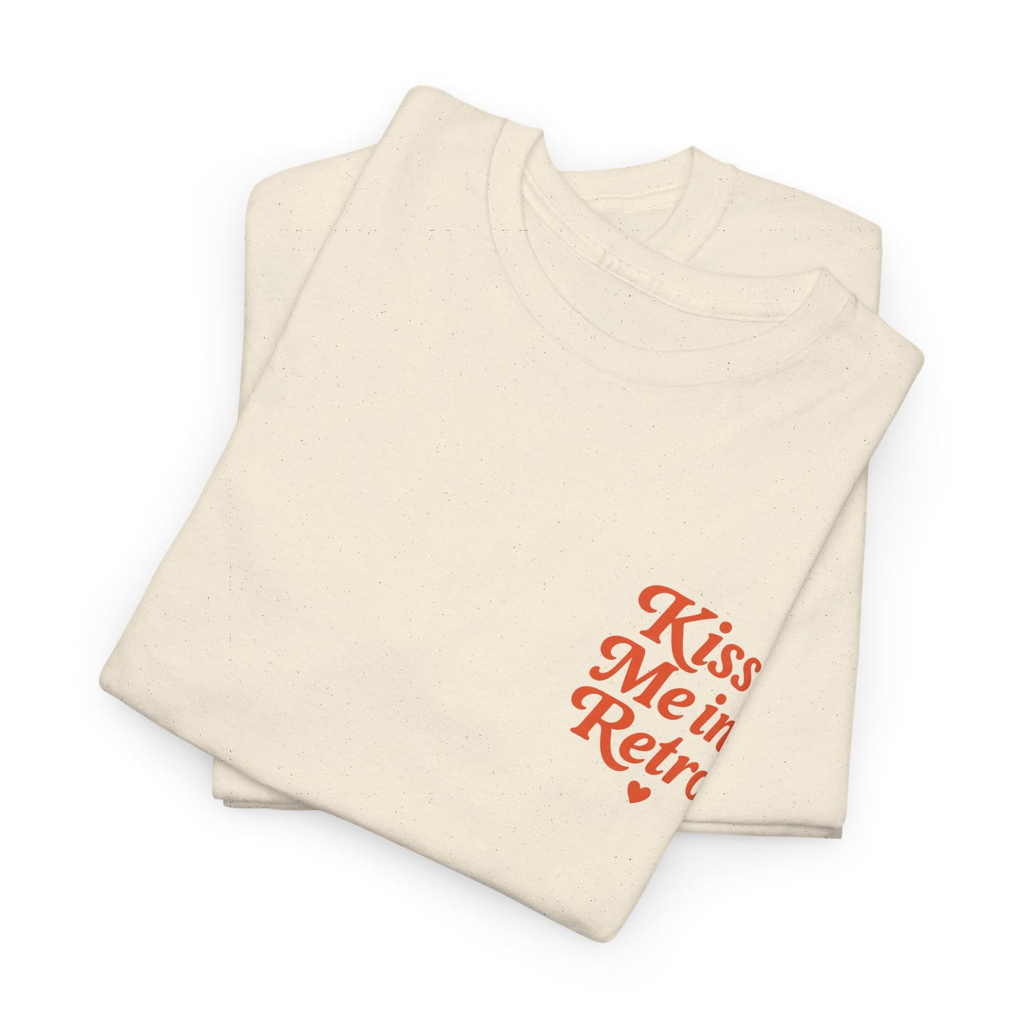 Retro Mini Slogan Unisex T-Shirt – Kiss Me in Retro Graphic Tee, Vintage Pin Up Inspired Top, 50s Rockabilly Style, Feminine Retro Statement Shirt - Madame Soulière