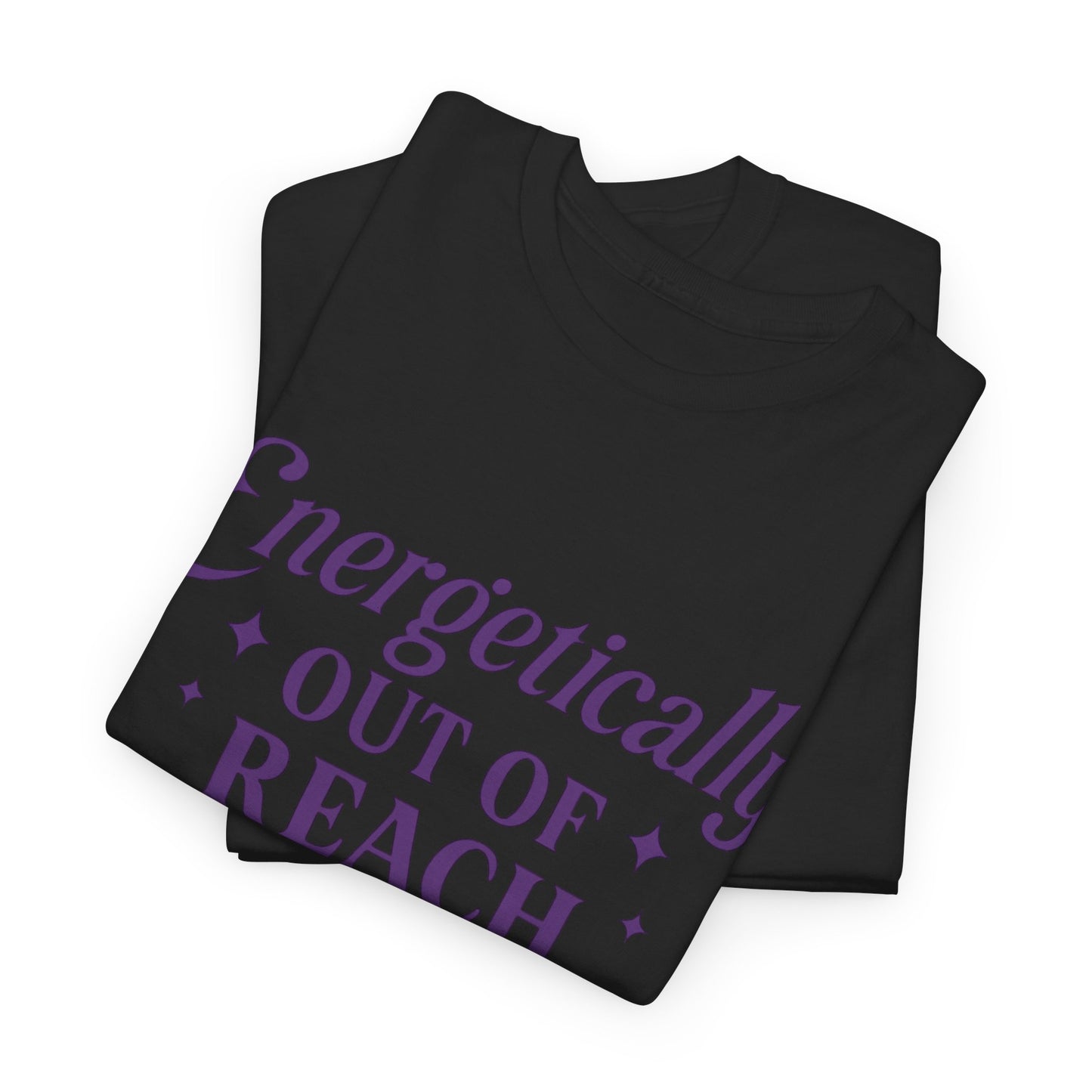Energetically Out of Reach Unisex T-Shirt – Retro Vintage Graphic Tee, Spiritual Pin Up Shirt, Aesthetic Cosmic Vibes Top - Madame Soulière