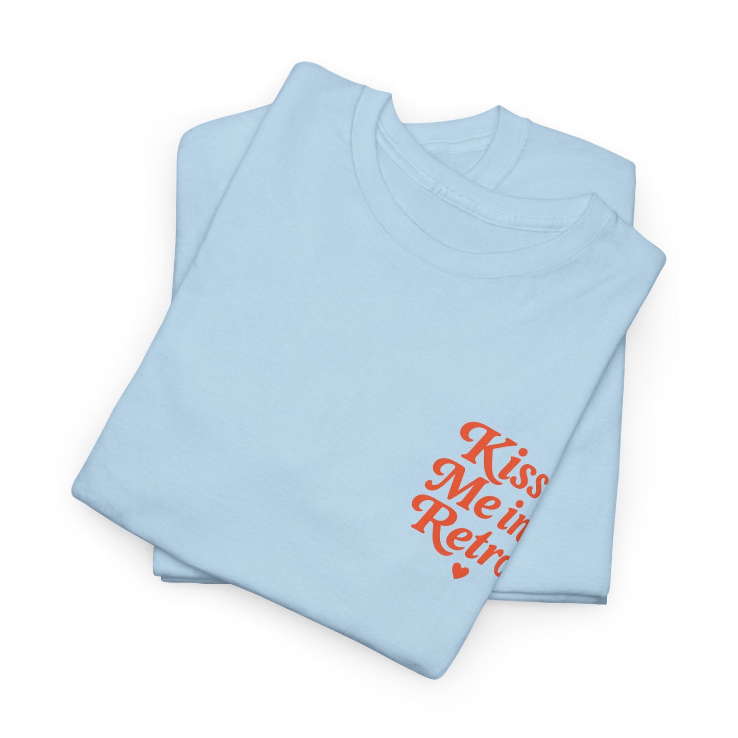 Retro Mini Slogan Unisex T-Shirt – Kiss Me in Retro Graphic Tee, Vintage Pin Up Inspired Top, 50s Rockabilly Style, Feminine Retro Statement Shirt - Madame Soulière