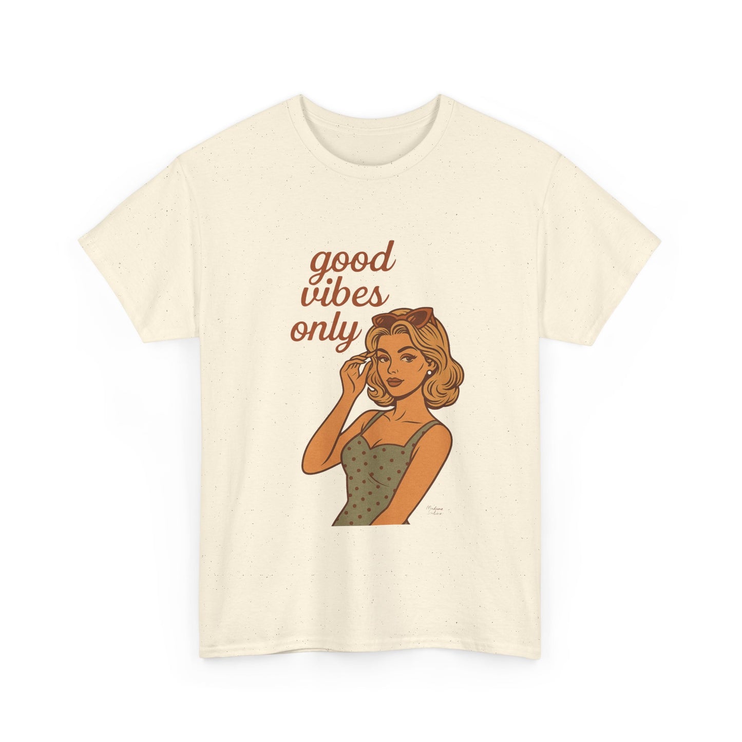 Retro Graphic Unisex T-Shirt – Good Vibes Only Vintage Pin Up Tee, 50s Inspired Feminine Empowerment Top, Spiritual Positive Energy Shirt - Madame Soulière