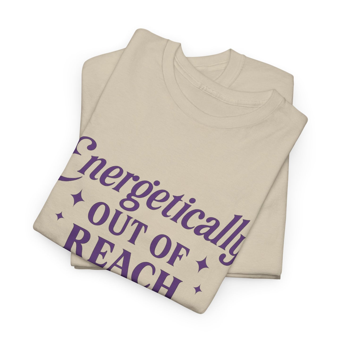 Energetically Out of Reach Unisex T-Shirt – Retro Vintage Graphic Tee, Spiritual Pin Up Shirt, Aesthetic Cosmic Vibes Top - Madame Soulière