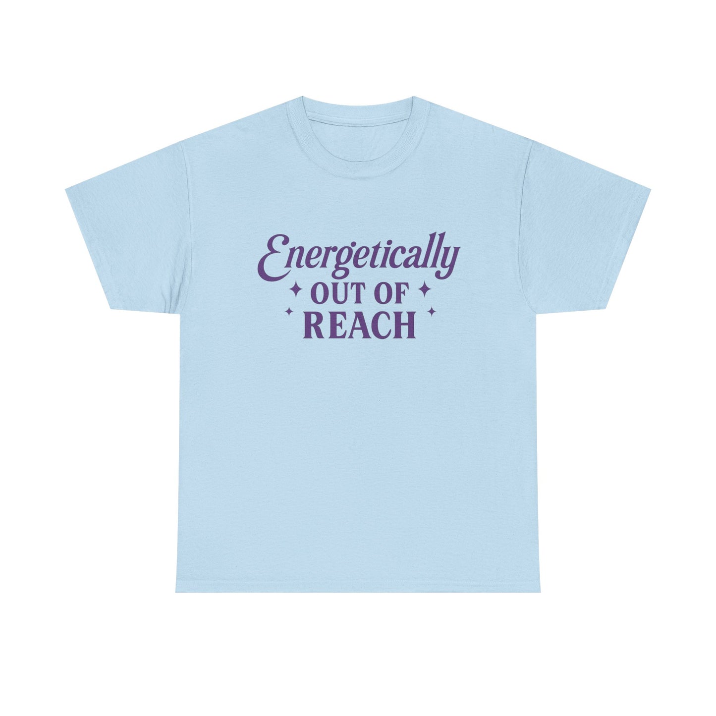 Energetically Out of Reach Unisex T-Shirt – Retro Vintage Graphic Tee, Spiritual Pin Up Shirt, Aesthetic Cosmic Vibes Top - Madame Soulière