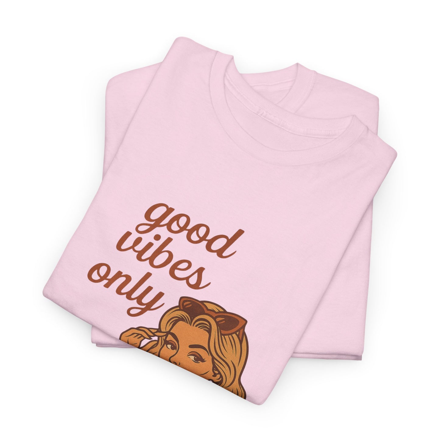 Retro Graphic Unisex T-Shirt – Good Vibes Only Vintage Pin Up Tee, 50s Inspired Feminine Empowerment Top, Spiritual Positive Energy Shirt - Madame Soulière