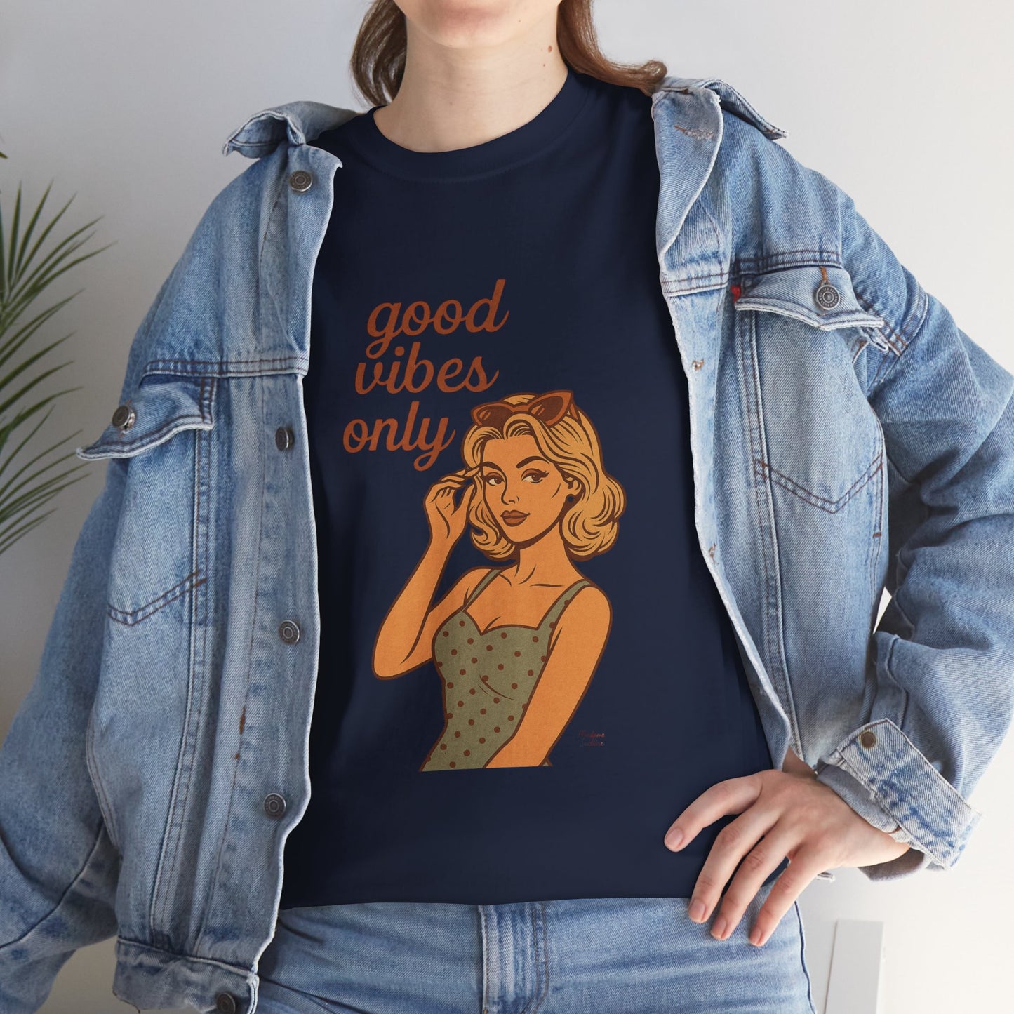 Retro Graphic Unisex T-Shirt – Good Vibes Only Vintage Pin Up Tee, 50s Inspired Feminine Empowerment Top, Spiritual Positive Energy Shirt - Madame Soulière