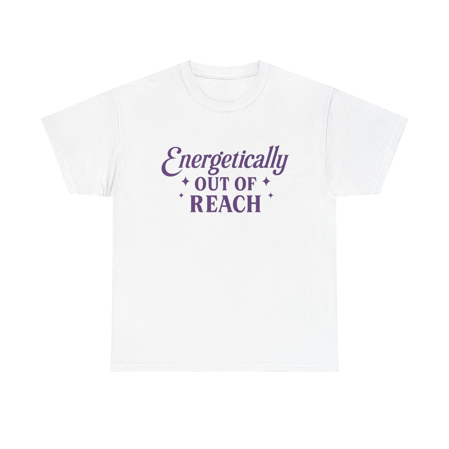 Energetically Out of Reach Unisex T-Shirt – Retro Vintage Graphic Tee, Spiritual Pin Up Shirt, Aesthetic Cosmic Vibes Top - Madame Soulière