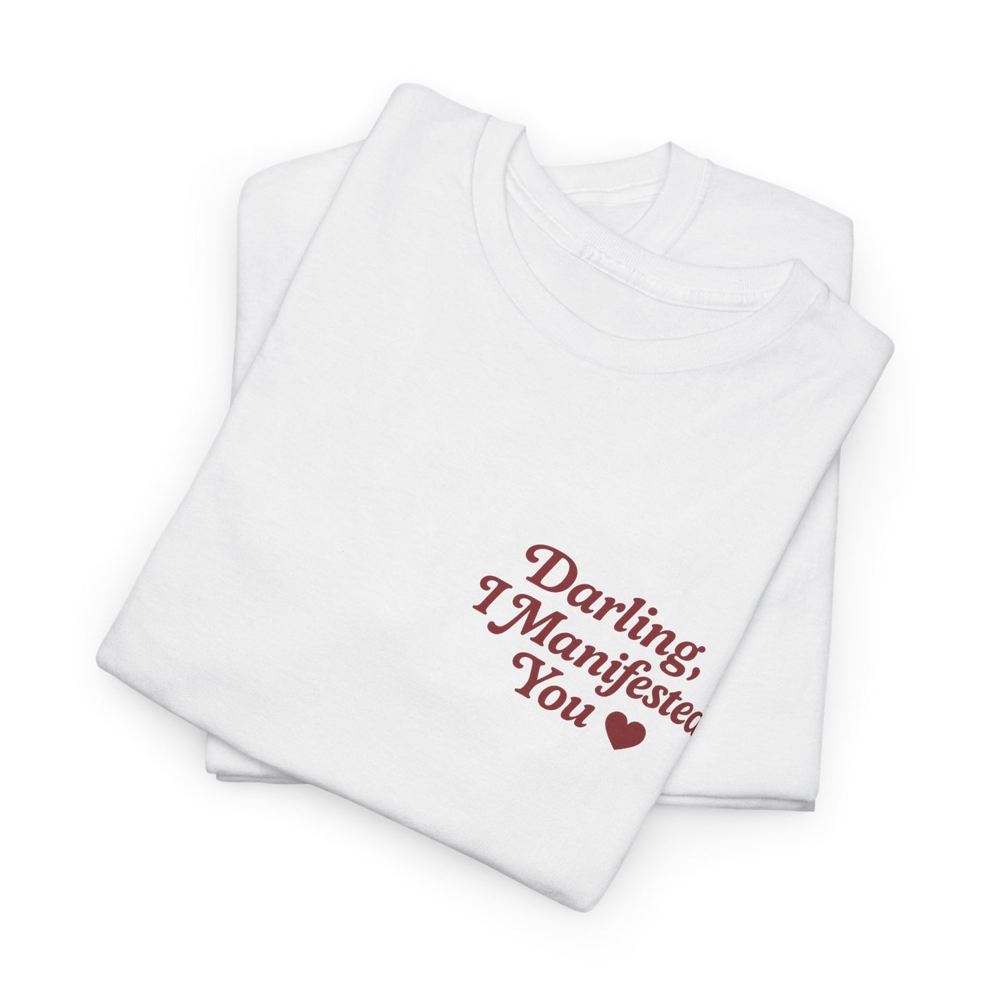 Darling, I Manifested You – Retro Mini Graphic Tee | Unisex Vintage Spiritual Shirt - Madame Soulière