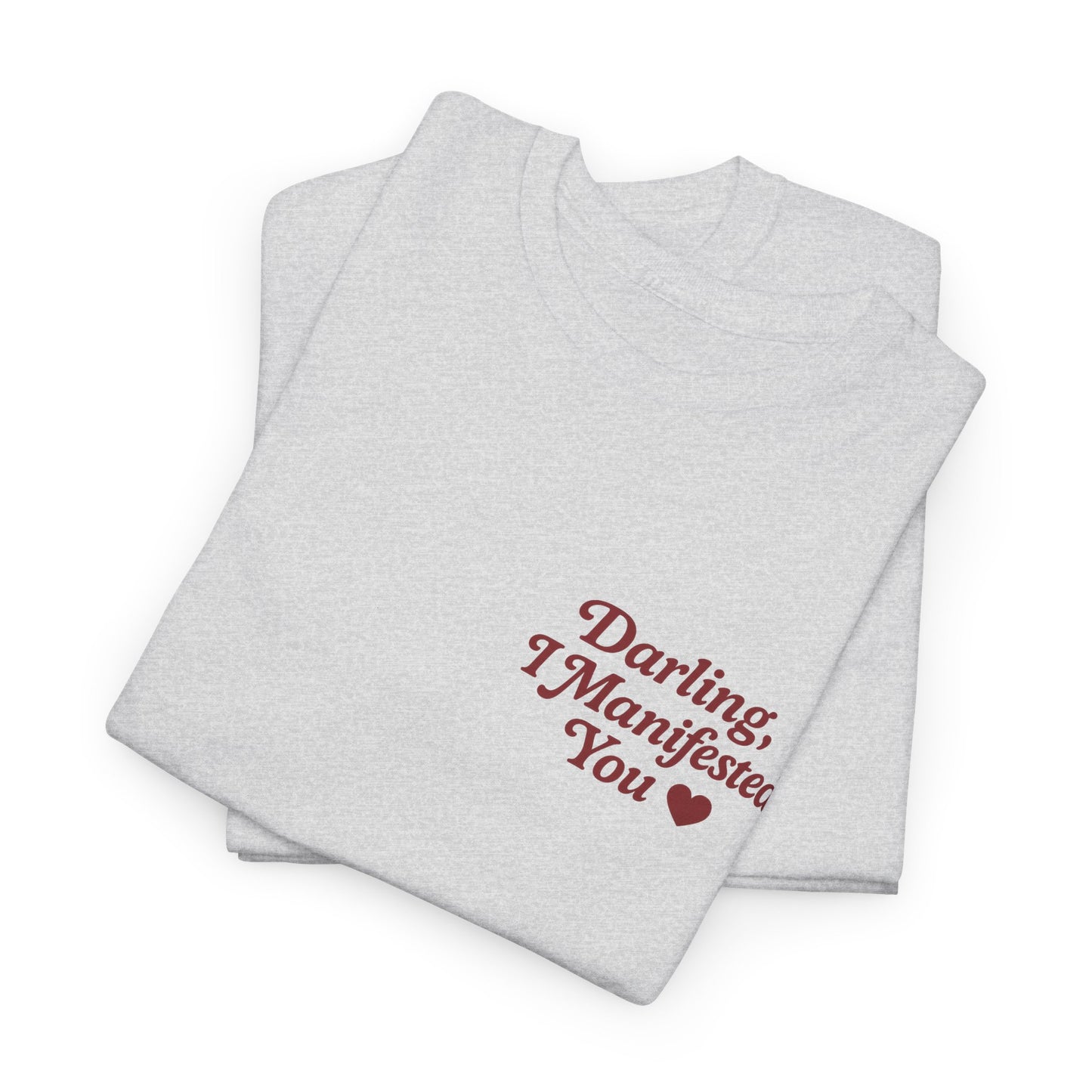 Darling, I Manifested You – Retro Mini Graphic Tee | Unisex Vintage Spiritual Shirt - Madame Soulière