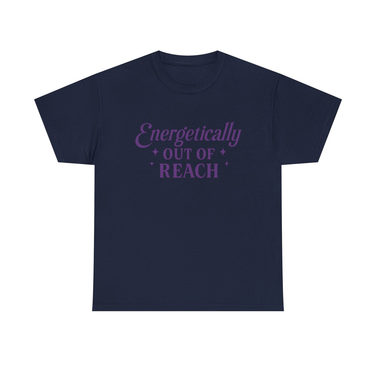 Energetically Out of Reach Unisex T-Shirt – Retro Vintage Graphic Tee, Spiritual Pin Up Shirt, Aesthetic Cosmic Vibes Top - Madame Soulière