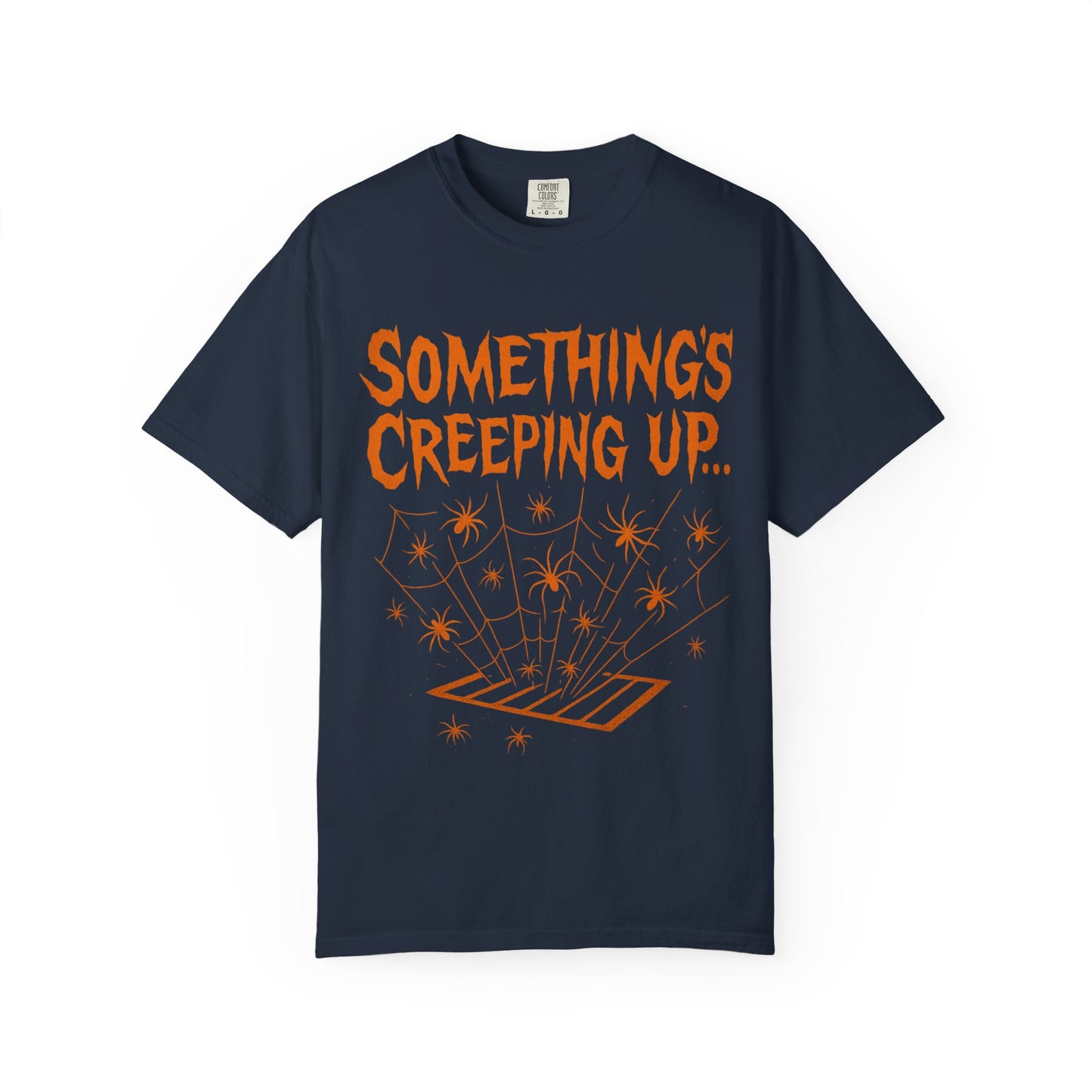 Halloween Creepy Unisex T-Shirt – Something’s Creeping Up Graphic Tee, Retro Vintage Spooky Top, Scary Season - Madame Soulière