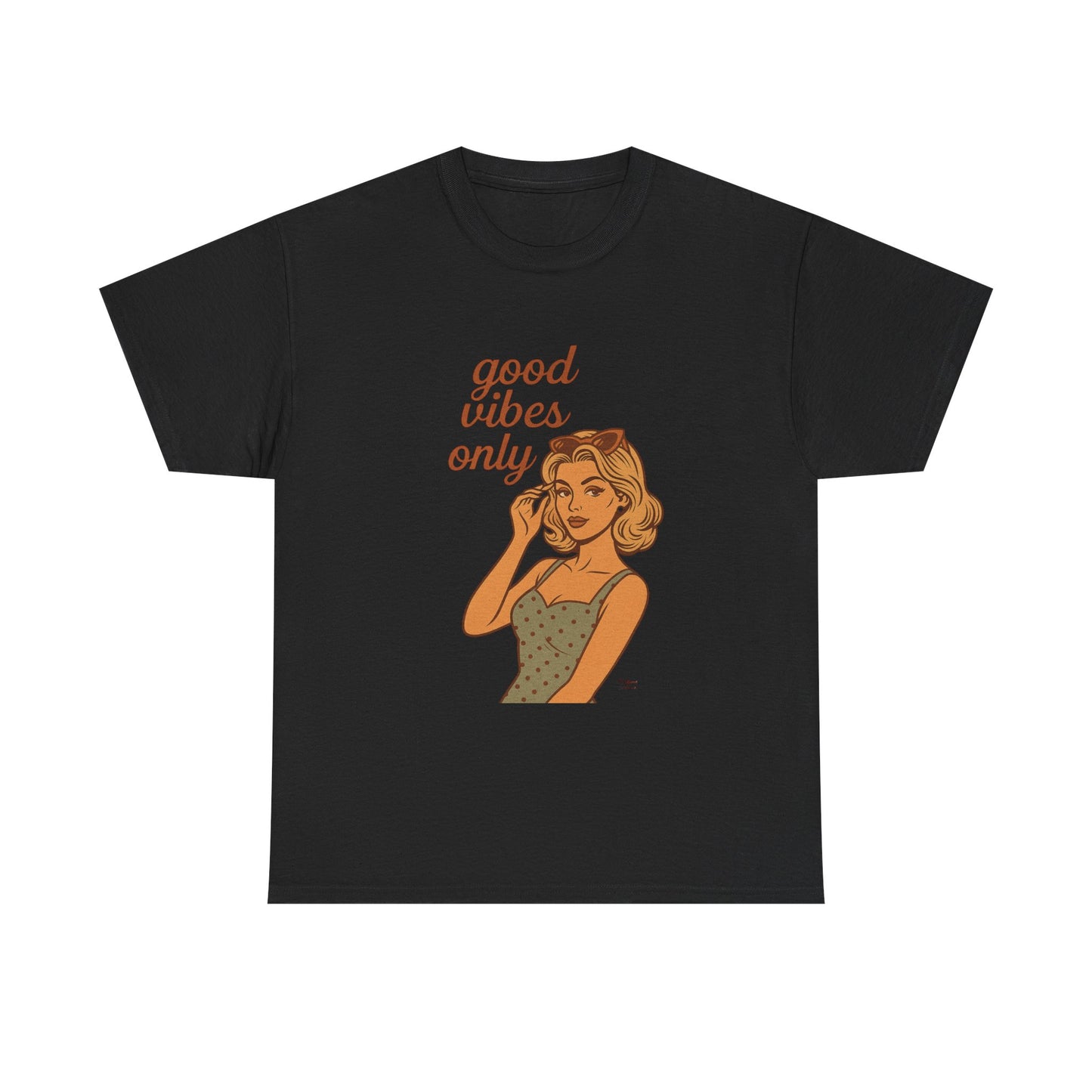 Retro Graphic Unisex T-Shirt – Good Vibes Only Vintage Pin Up Tee, 50s Inspired Feminine Empowerment Top, Spiritual Positive Energy Shirt - Madame Soulière