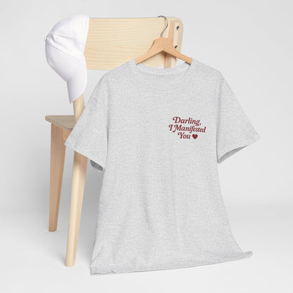 Darling, I Manifested You – Retro Mini Graphic Tee | Unisex Vintage Spiritual Shirt - Madame Soulière