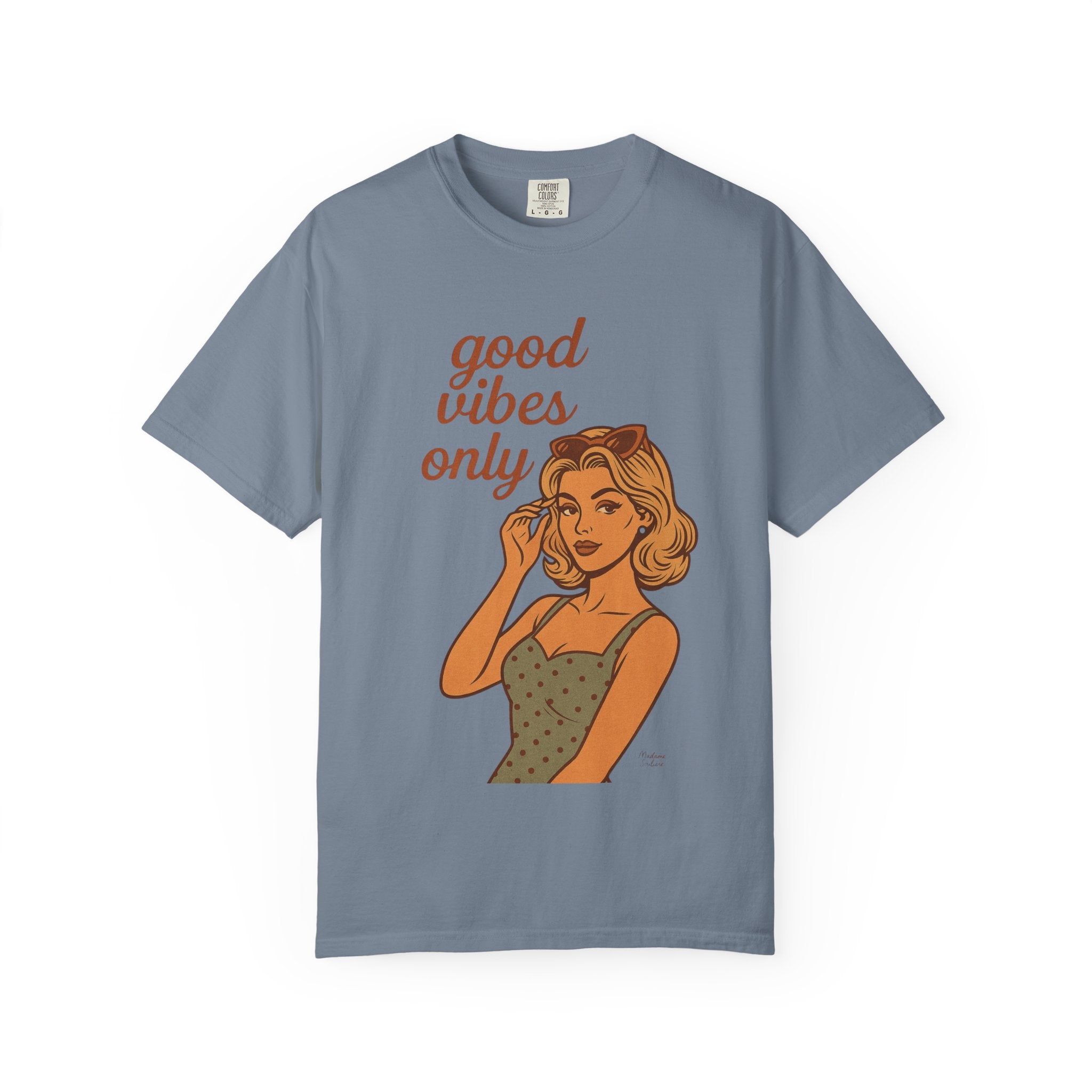 Good Vibes Only – Retro Pin-Up Vintage T-Shirt