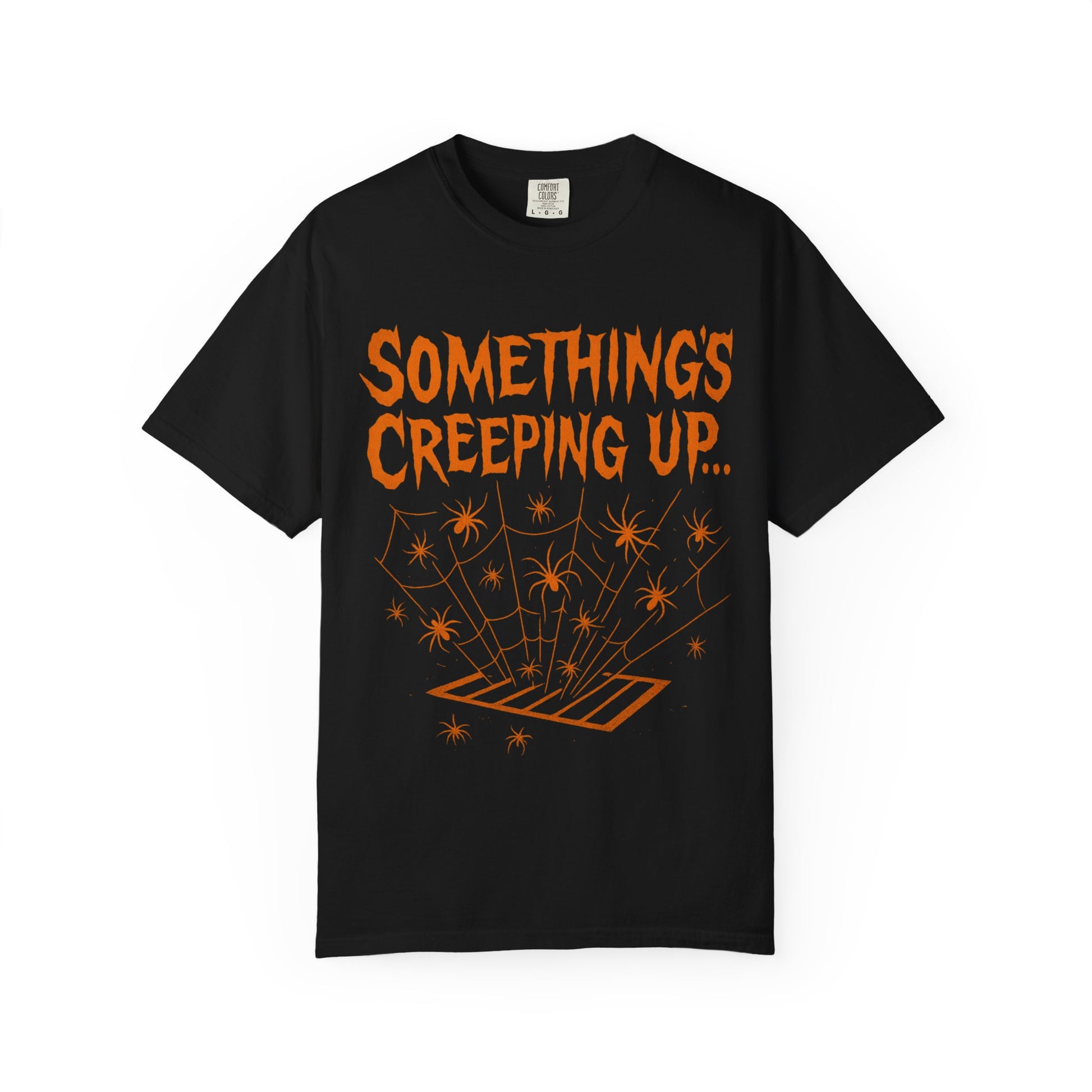 Halloween Creepy Unisex T-Shirt – Something’s Creeping Up Graphic Tee, Retro Vintage Spooky Top, Scary Season - Madame Soulière