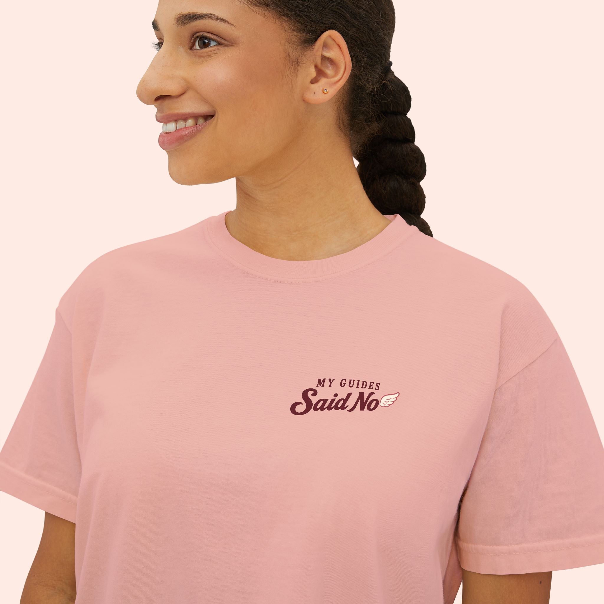 My Guides Said No - Spiritual Retro Boxy Tee