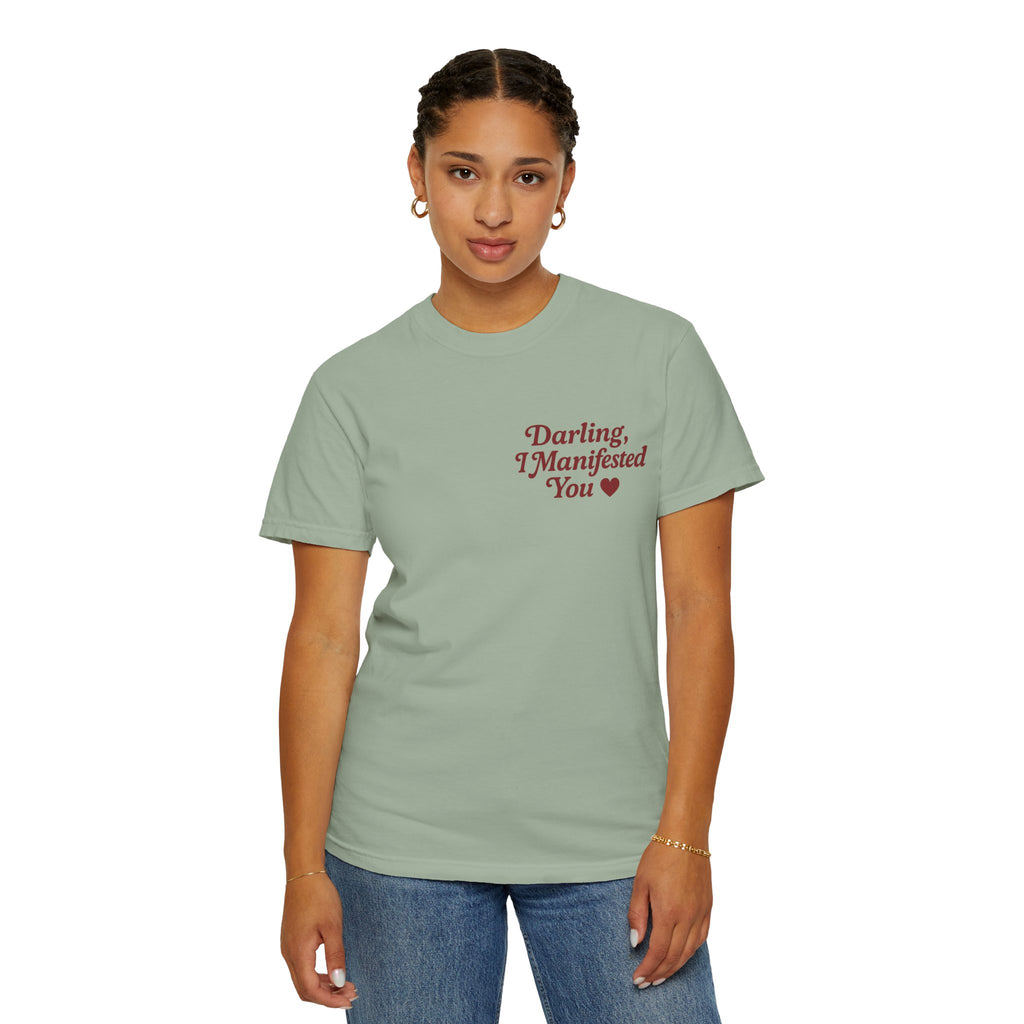 Darling, I Manifested You – Retro Divine Feminine Vintage T-Shirt