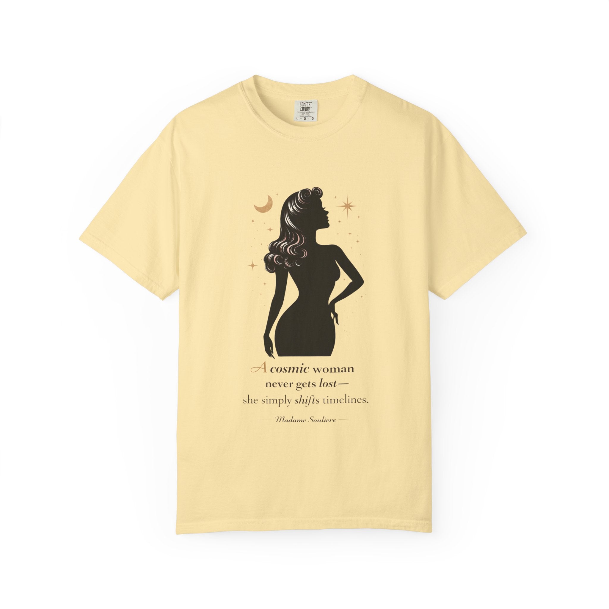 A Cosmic Woman Never Gets Lost – Vintage Feminine Cosmic T-Shirt