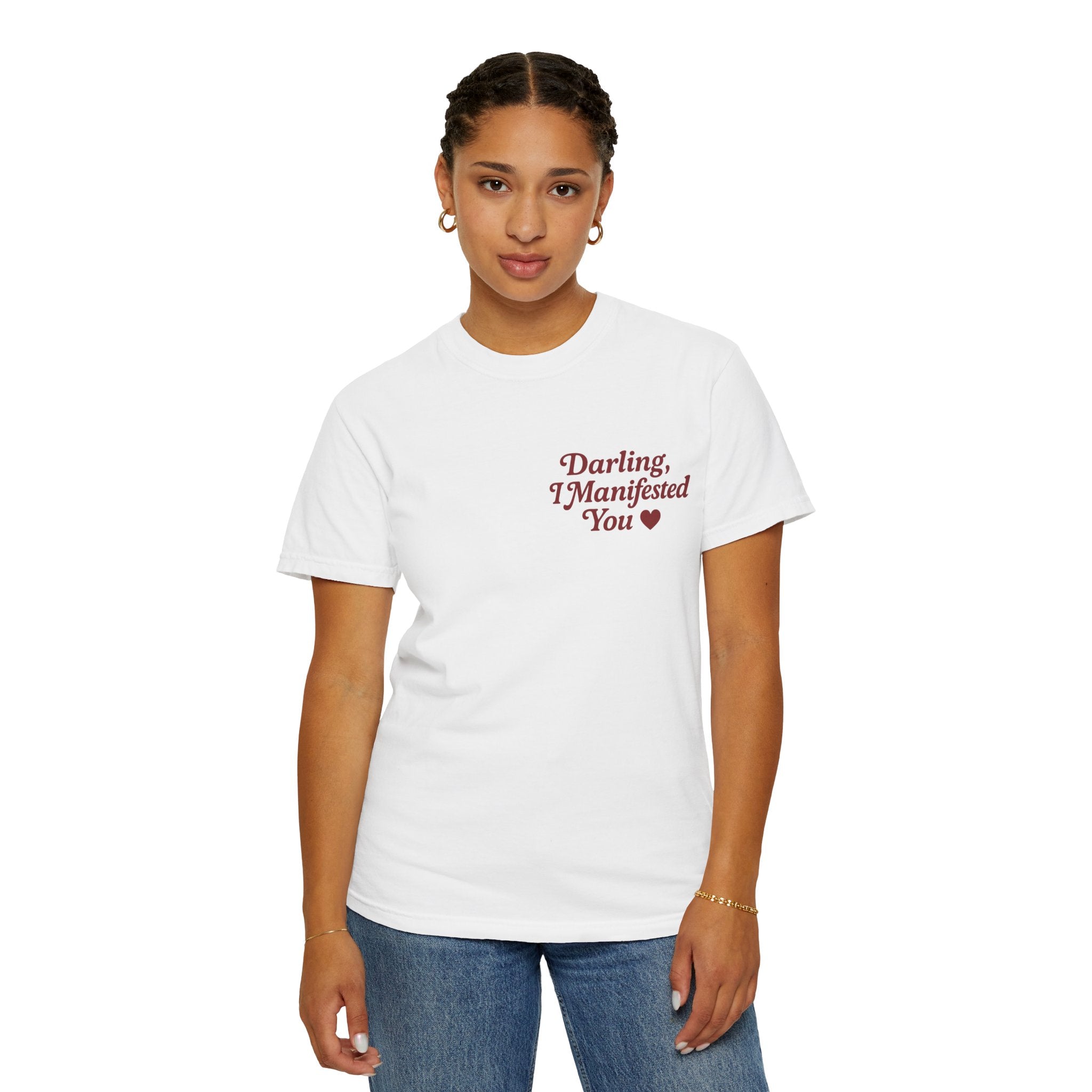 Darling, I Manifested You – Retro Divine Feminine Vintage T-Shirt