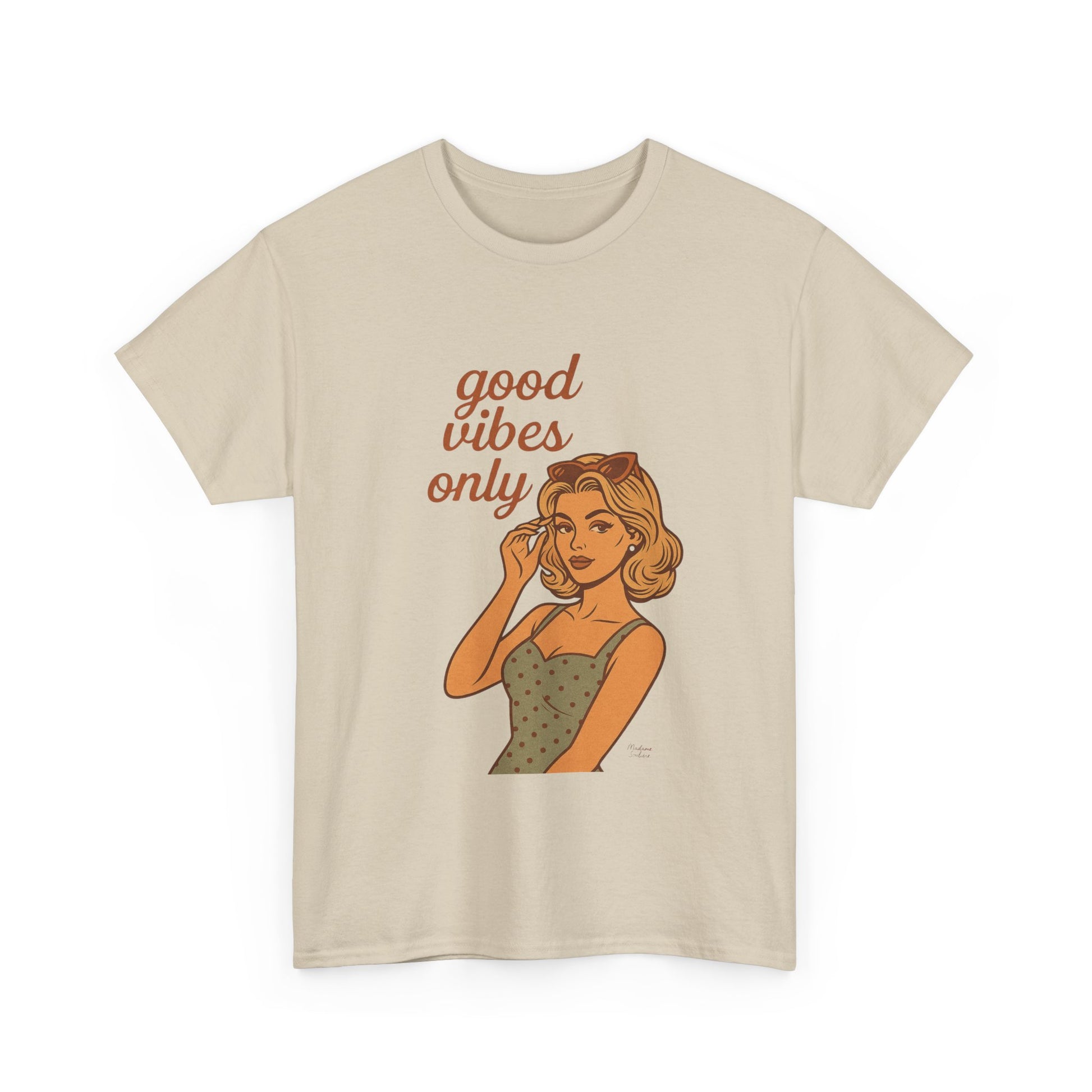 Retro Graphic Unisex T-Shirt – Good Vibes Only Vintage Pin Up Tee, 50s Inspired Feminine Empowerment Top, Spiritual Positive Energy Shirt - Madame Soulière