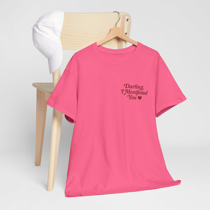 Darling, I Manifested You – Retro Mini Graphic Tee | Unisex Vintage Spiritual Shirt - Madame Soulière