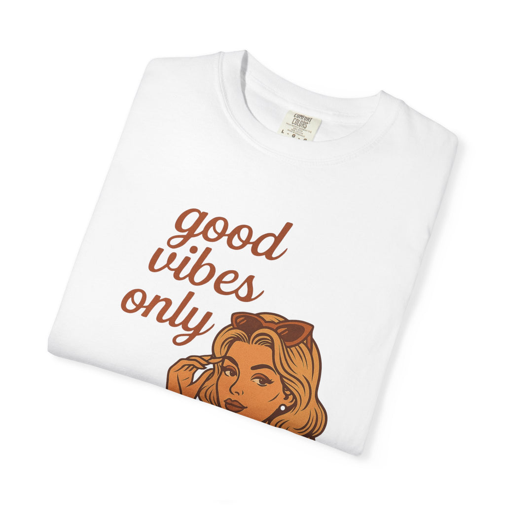 Good Vibes Only – Retro Pin-Up Vintage T-Shirt