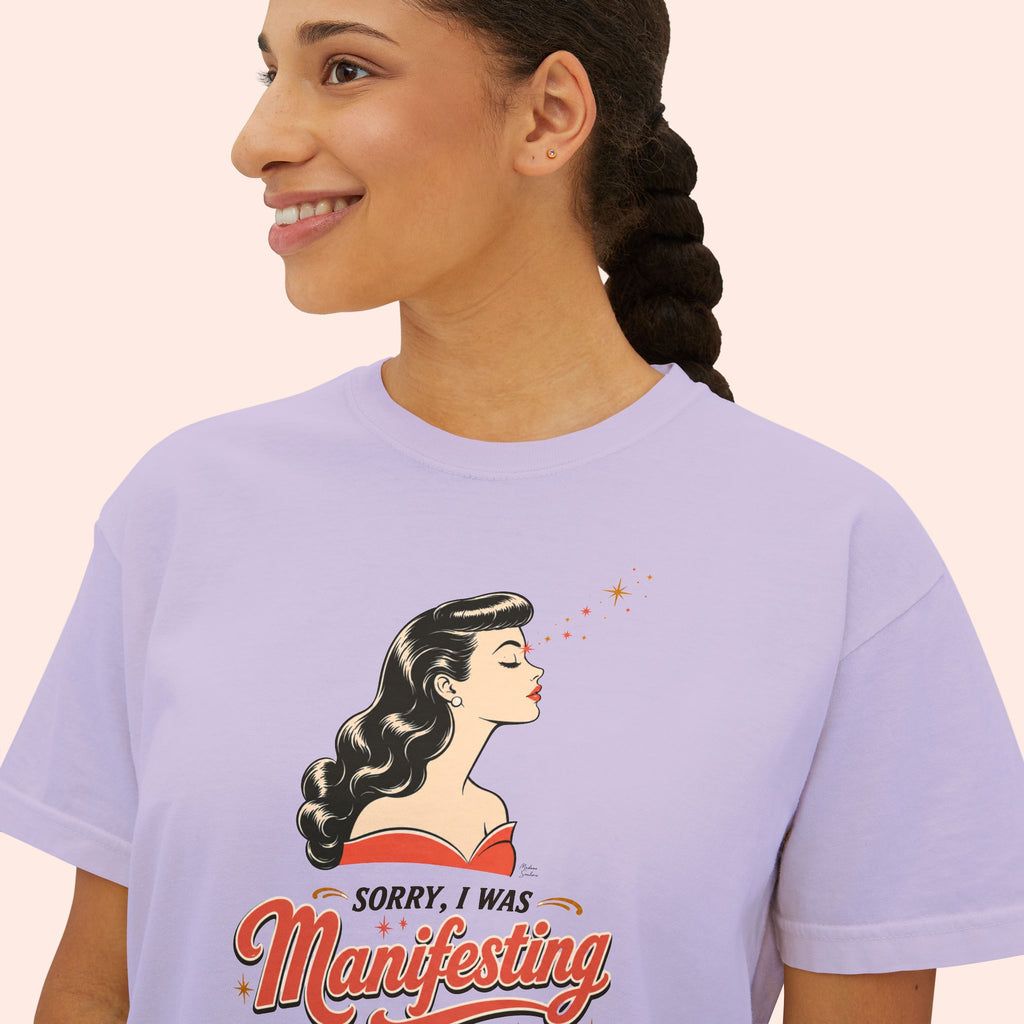 Sorry I Was Manifesting – Retro Vintage Boxy T-Shirt