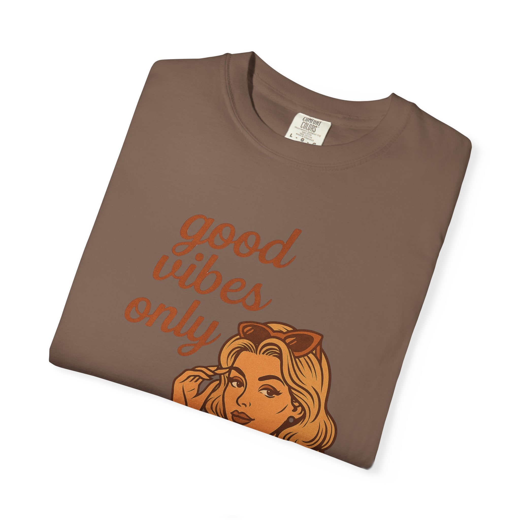 Good Vibes Only – Retro Pin-Up Vintage T-Shirt