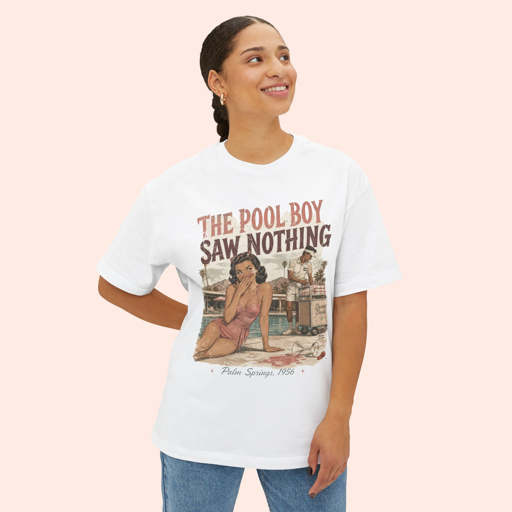 The Pool Boy Saw Nothing – Long Boxy Graphic Tee