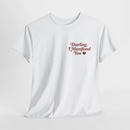 Darling, I Manifested You – Retro Mini Graphic Tee | Unisex Vintage Spiritual Shirt - Madame Soulière