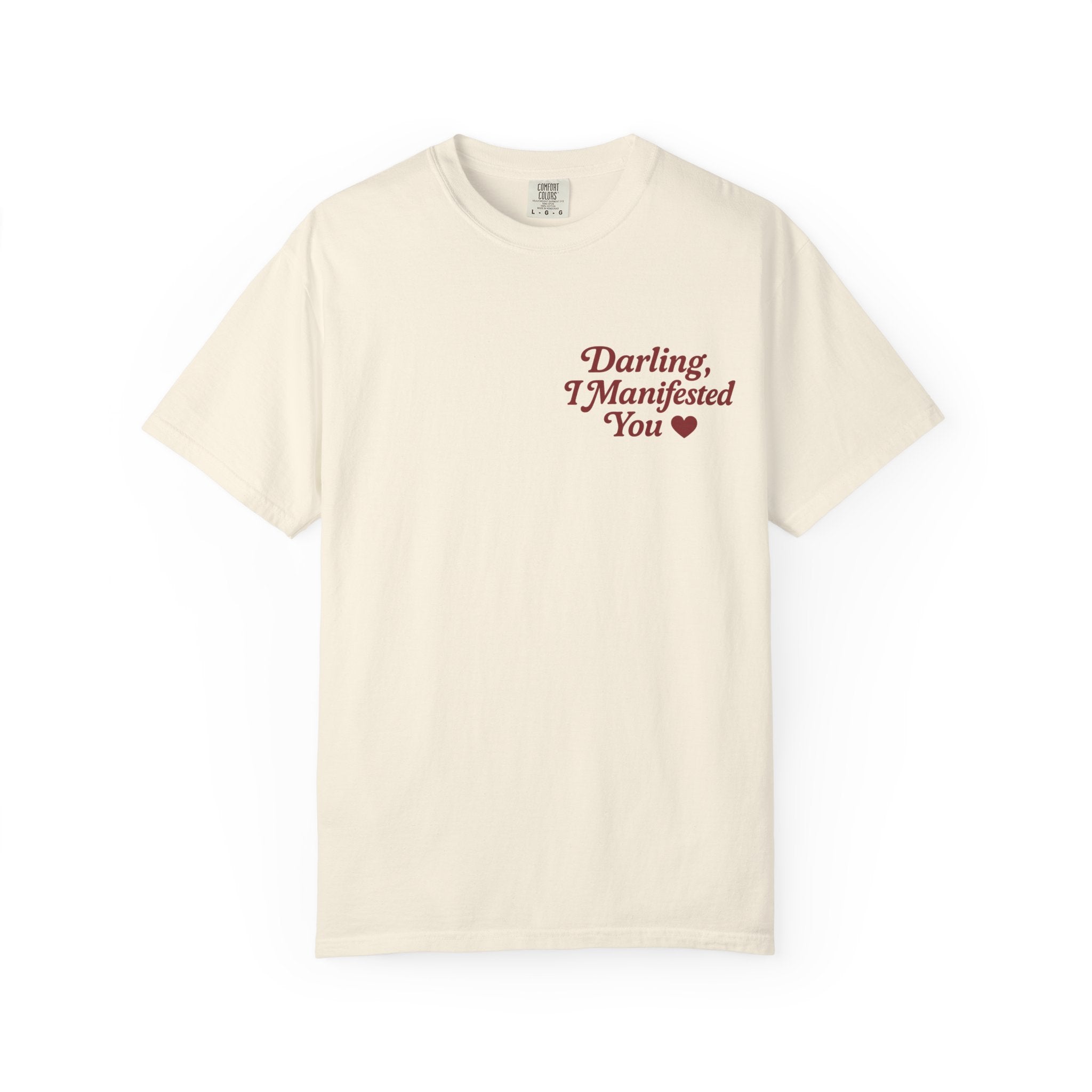 Darling, I Manifested You – Retro Divine Feminine Vintage T-Shirt