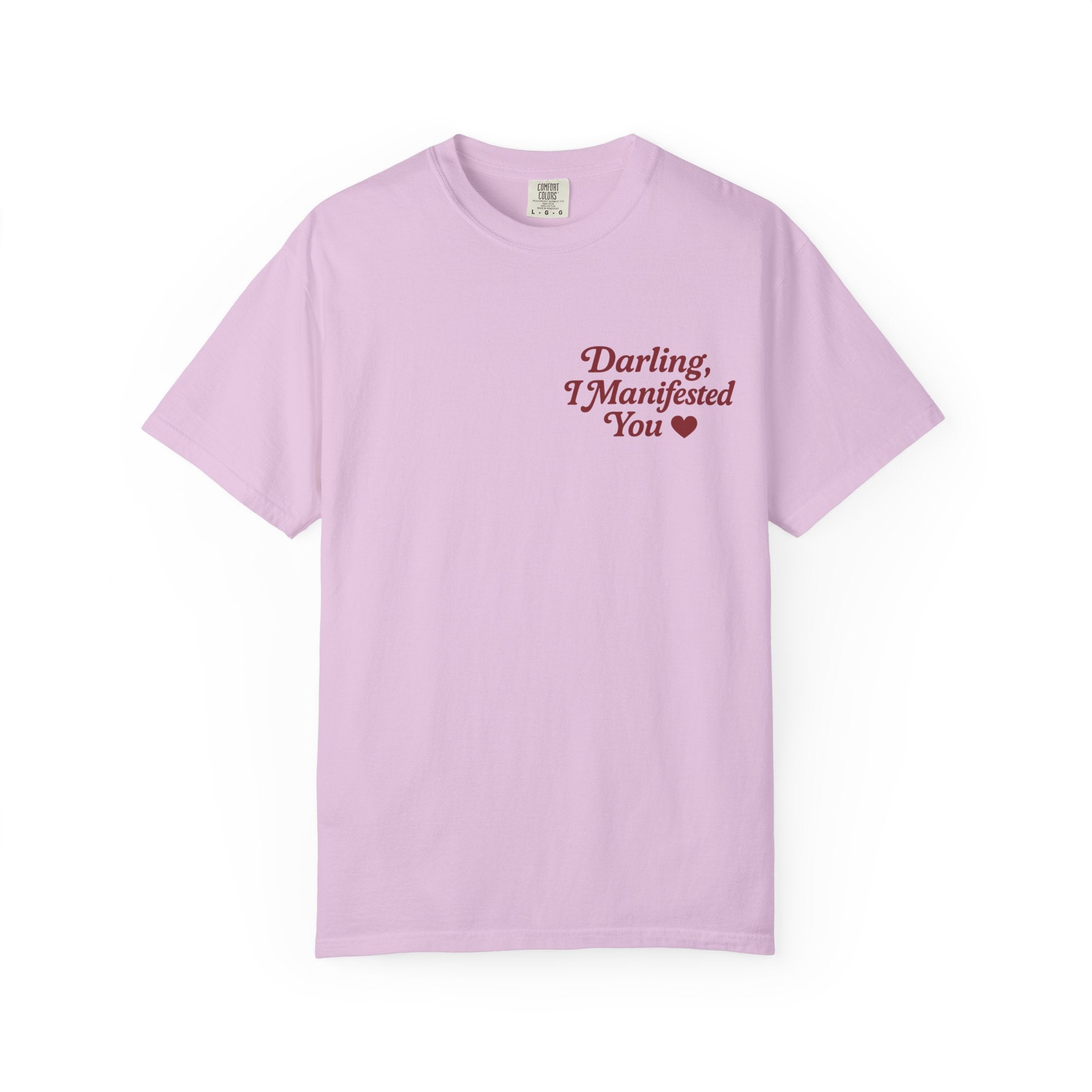 Darling, I Manifested You – Retro Divine Feminine Vintage T-Shirt