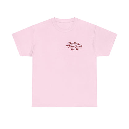 Darling, I Manifested You – Retro Mini Graphic Tee | Unisex Vintage Spiritual Shirt - Madame Soulière