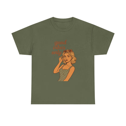 Retro Graphic Unisex T-Shirt – Good Vibes Only Vintage Pin Up Tee, 50s Inspired Feminine Empowerment Top, Spiritual Positive Energy Shirt - Madame Soulière