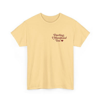 Darling, I Manifested You – Retro Mini Graphic Tee | Unisex Vintage Spiritual Shirt - Madame Soulière