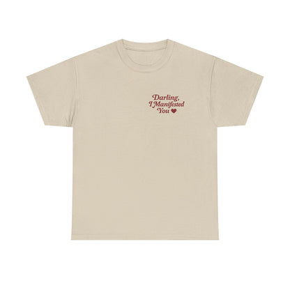 Darling, I Manifested You – Retro Mini Graphic Tee | Unisex Vintage Spiritual Shirt - Madame Soulière