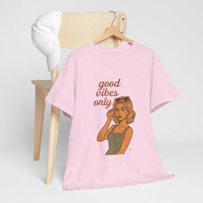 Retro Graphic Unisex T-Shirt – Good Vibes Only Vintage Pin Up Tee, 50s Inspired Feminine Empowerment Top, Spiritual Positive Energy Shirt - Madame Soulière