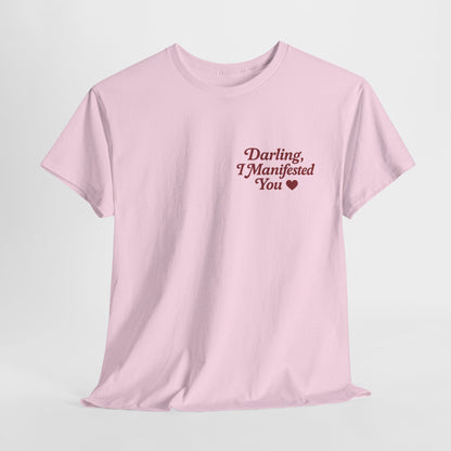 Darling, I Manifested You – Retro Mini Graphic Tee | Unisex Vintage Spiritual Shirt - Madame Soulière