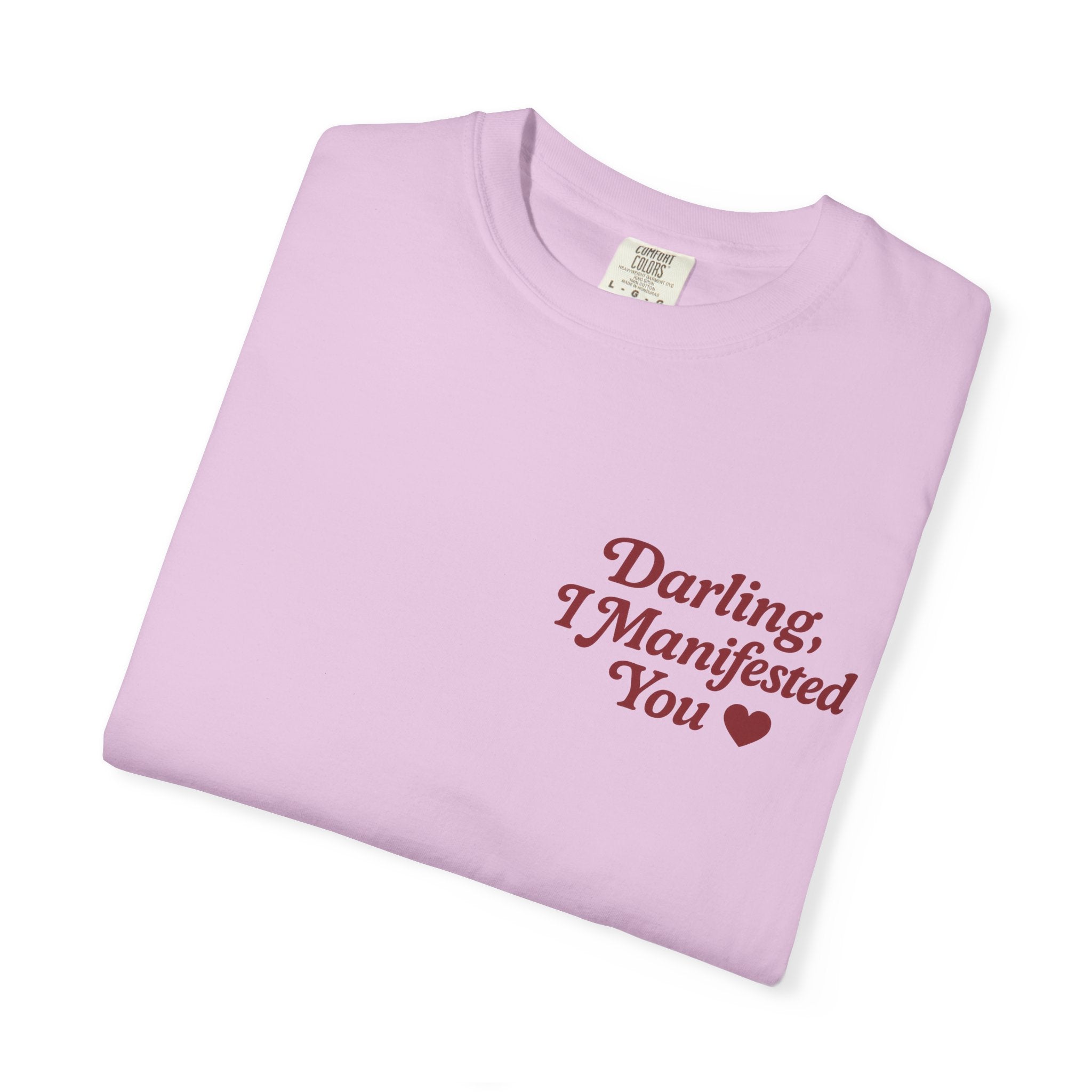 Darling, I Manifested You – Retro Divine Feminine Vintage T-Shirt