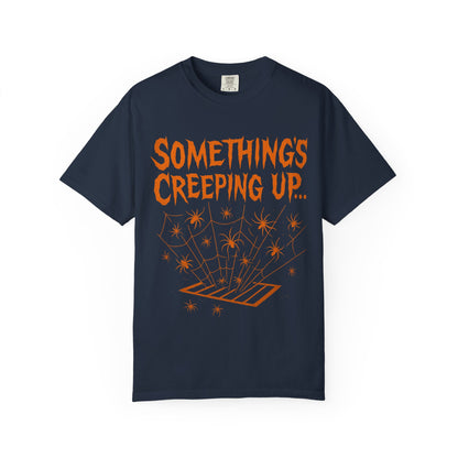 Halloween Creepy Unisex T-Shirt – Something’s Creeping Up Graphic Tee, Retro Vintage Spooky Top, Scary Season - Madame Soulière