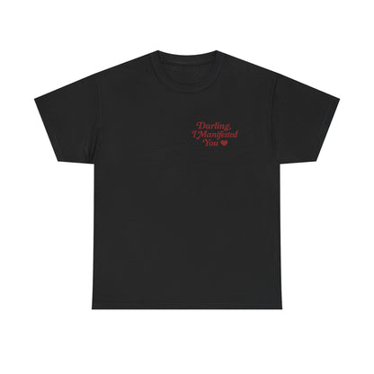 Darling, I Manifested You – Retro Mini Graphic Tee | Unisex Vintage Spiritual Shirt - Madame Soulière