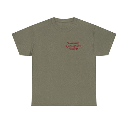 Darling, I Manifested You – Retro Mini Graphic Tee | Unisex Vintage Spiritual Shirt - Madame Soulière