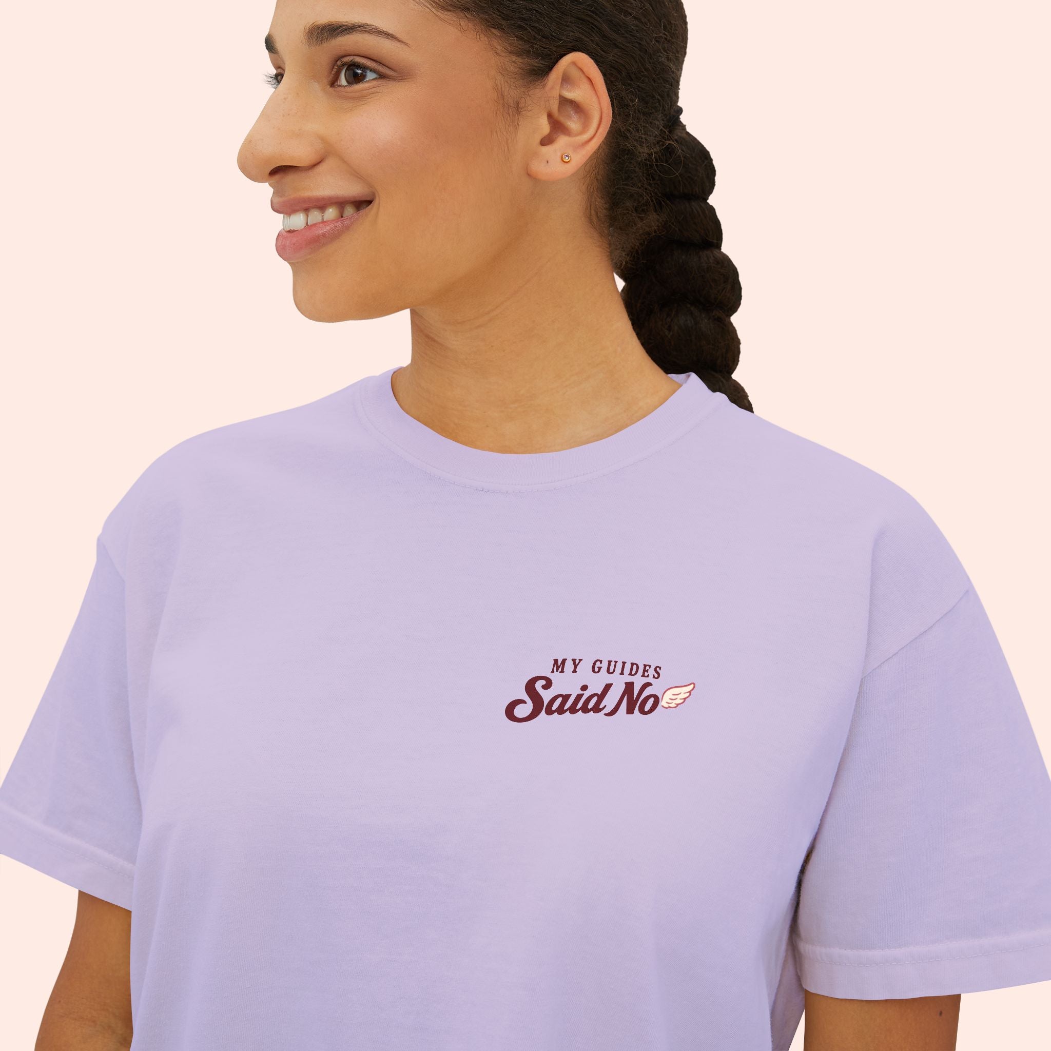 My Guides Said No - Spiritual Retro Boxy Tee