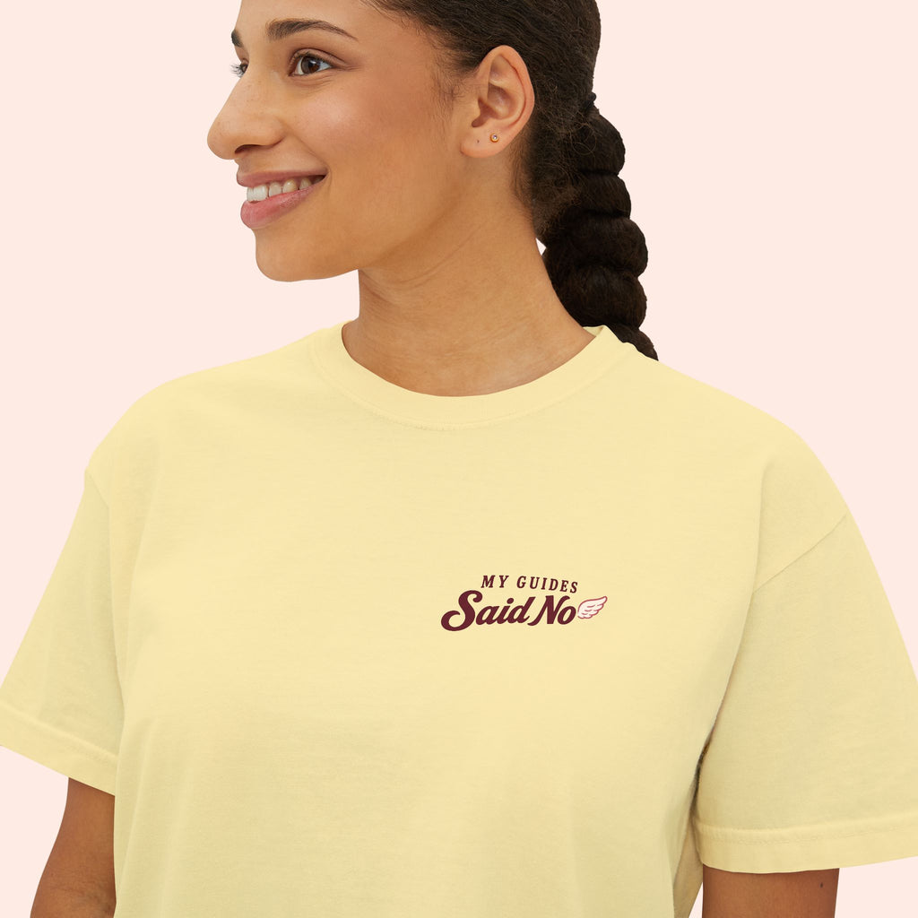 My Guides Said No - Spiritual Retro Boxy Tee