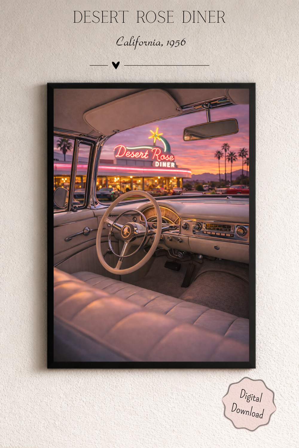 Desert Rose Diner – California 1956 | Retro Americana Digital Download